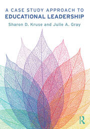 A Case Study Approach to Educational Leadership book cover