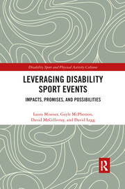 Leveraging Disability Sport Events: Impacts, Promises, and Possibilities book cover