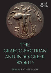 The Graeco-Bactrian and Indo-Greek World book cover