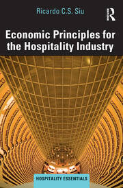Economic Principles for the Hospitality Industry book cover