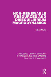 Non-Renewable Resources and Disequilibrium Macrodynamics book cover