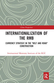 Internationalization of the RMB: Currency Strategy in the 