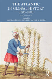 The Atlantic in Global History: 1500-2000 book cover