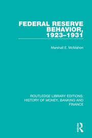 Federal Reserve Behavior, 1923-1931 book cover