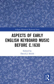 Aspects of Early English Keyboard Music before c.1630 book cover
