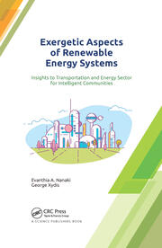Exergetic Aspects of Renewable Energy Systems: Insights to Transportation and Energy Sector for Intelligent Communities book cover