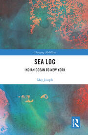 Sea Log: Indian Ocean to New York book cover
