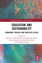 Education and Sustainability: Paradigms, Policies and Practices in Asia book cover