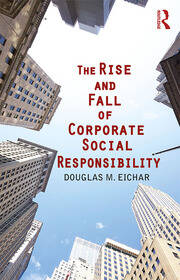 The Rise and Fall of Corporate Social Responsibility book cover