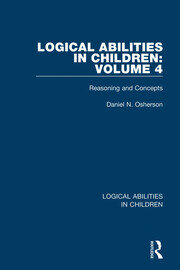 Logical Abilities in Children: Volume 4: Reasoning and Concepts book cover