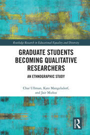 Graduate Students Becoming Qualitative Researchers: An Ethnographic Study book cover
