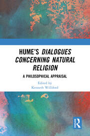 Hume’s Dialogues Concerning Natural Religion: A Philosophical Appraisal book cover