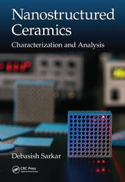 Nanostructured Ceramics: Characterization and Analysis book cover