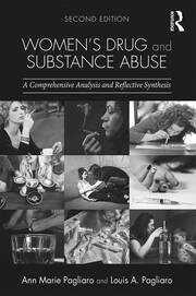 Women's Drug and Substance Abuse: A Comprehensive Analysis and Reflective Synthesis book cover
