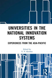 Universities in the National Innovation Systems: Experiences from the Asia-Pacific book cover