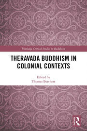 Theravada Buddhism in Colonial Contexts book cover