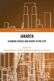 Jakarta: Claiming spaces and rights in the city book cover
