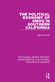 The Political Economy of Smog in Southern California book cover