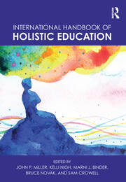 International Handbook of Holistic Education book cover