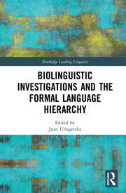 Biolinguistic Investigations and the Formal Language Hierarchy book cover