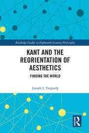Kant and the Reorientation of Aesthetics book cover