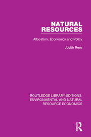 Natural Resources: Allocation, Economics and Policy book cover