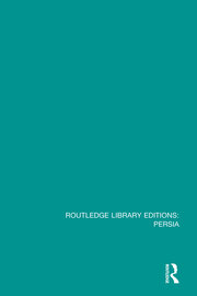Routledge Library Editions: Persia book cover