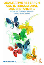 Qualitative Research and Intercultural Understanding: Conducting Qualitative Research in Multicultural Settings book cover