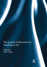 The Journal of Education for Teaching at 40 book cover