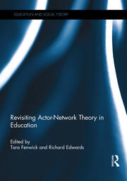 Revisiting Actor-Network Theory in Education book cover