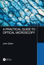 A Practical Guide to Optical Microscopy book cover