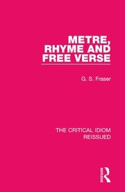 Metre, Rhyme and Free Verse book cover