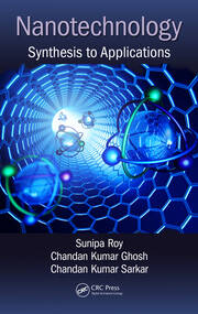 Nanotechnology: Synthesis to Applications book cover