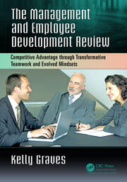 The Management and Employee Development Review: Competitive Advantage through Transformative Teamwork and Evolved Mindsets book cover