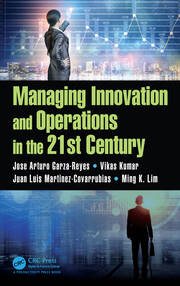 Managing Innovation and Operations in the 21st Century book cover