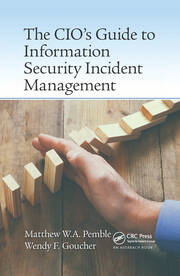The CIO’s Guide to Information Security Incident Management book cover