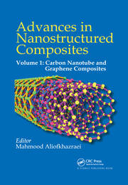 Advances in Nanostructured Composites: Volume 1: Carbon Nanotube and Graphene Composites book cover