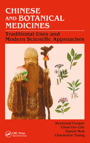 Chinese and Botanical Medicines: Traditional Uses and Modern Scientific Approaches book cover