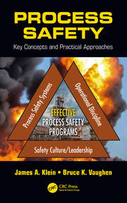 Process Safety: Key Concepts and Practical Approaches book cover