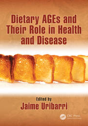Dietary AGEs and Their Role in Health and Disease book cover