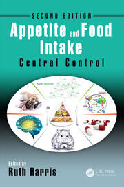 Appetite and Food Intake: Central Control, Second Edition book cover