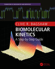 Biomolecular Kinetics: A Step-by-Step Guide book cover