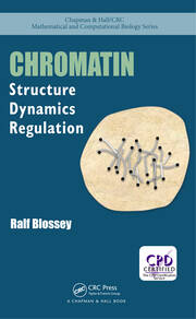 Chromatin: Structure, Dynamics, Regulation book cover