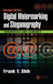 Digital Watermarking and Steganography: Fundamentals and Techniques, Second Edition book cover
