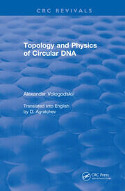 Revival: Topology and Physics of Circular DNA (1992) book cover