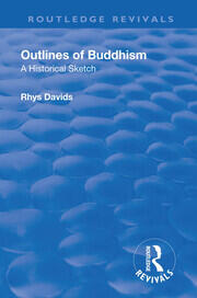 Revival: Outlines of Buddhism: A Historical Sketch (1934): A Historical Sketch book cover