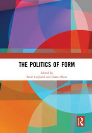 The Politics of Form book cover