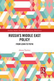 Russia's Middle East Policy: From Lenin to Putin book cover