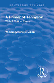 Revival: A Primer of Tennyson (1901): With a Critical essay book cover