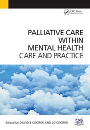 Palliative Care Within Mental Health: Care and Practice book cover